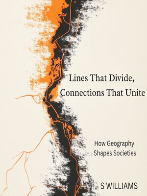 cover image of Lines That Divide, Connections That Unite